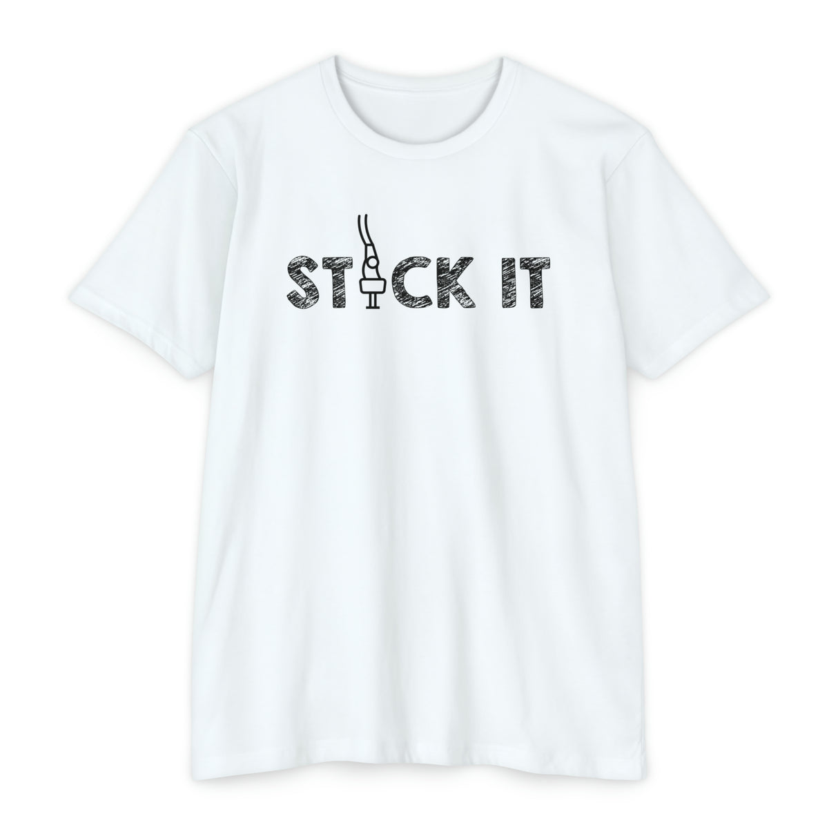 "Stick It" T-Shirt