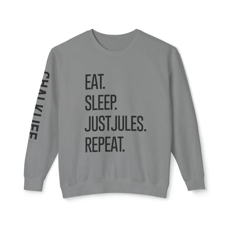 JustJules - Eat.Sleep.JustJules. Repeat. - Lightweight Crewneck Sweatshirt