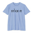 "Stick It" T-Shirt - Chalklife, LLC