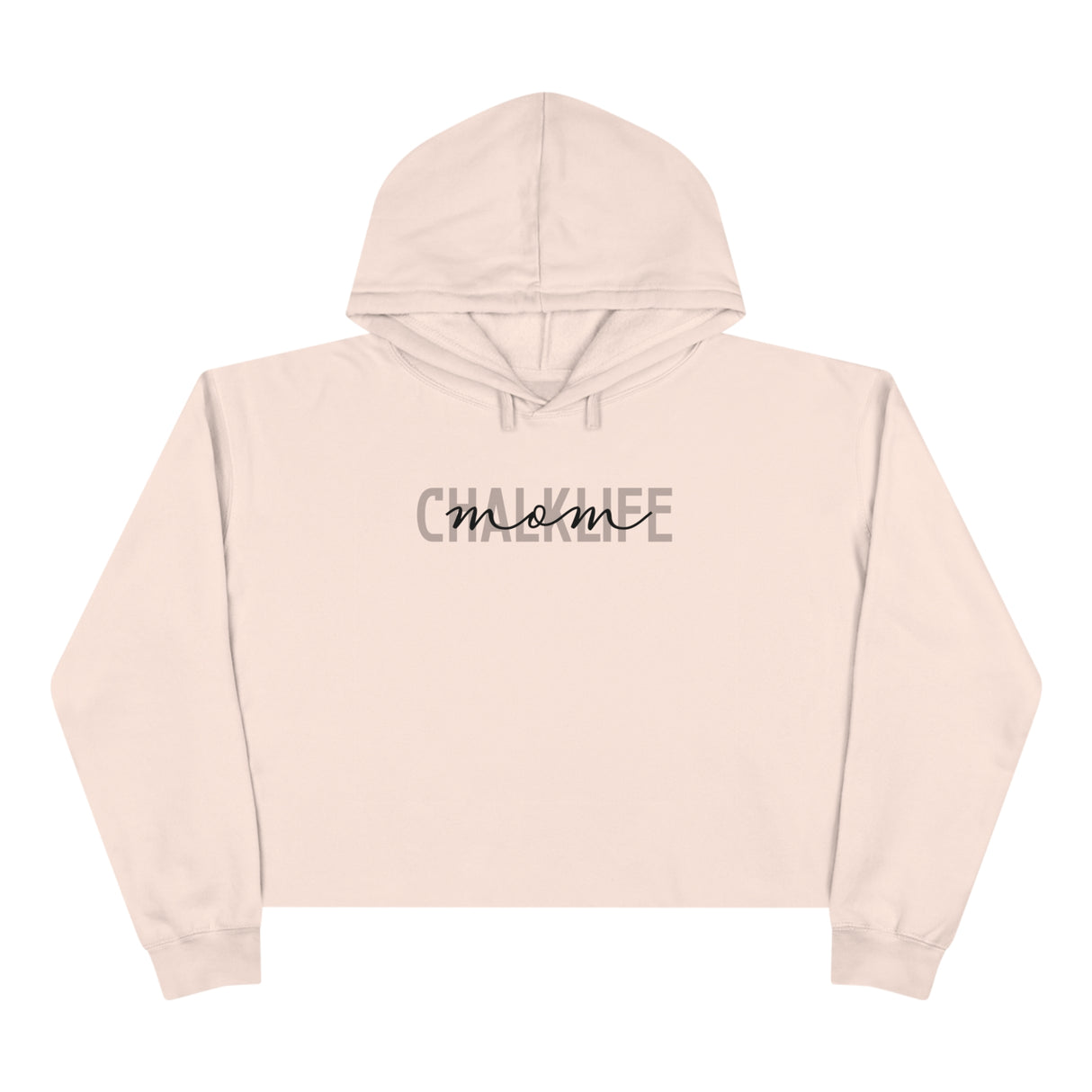 Chalklife "Mom" - Crop Hoodie