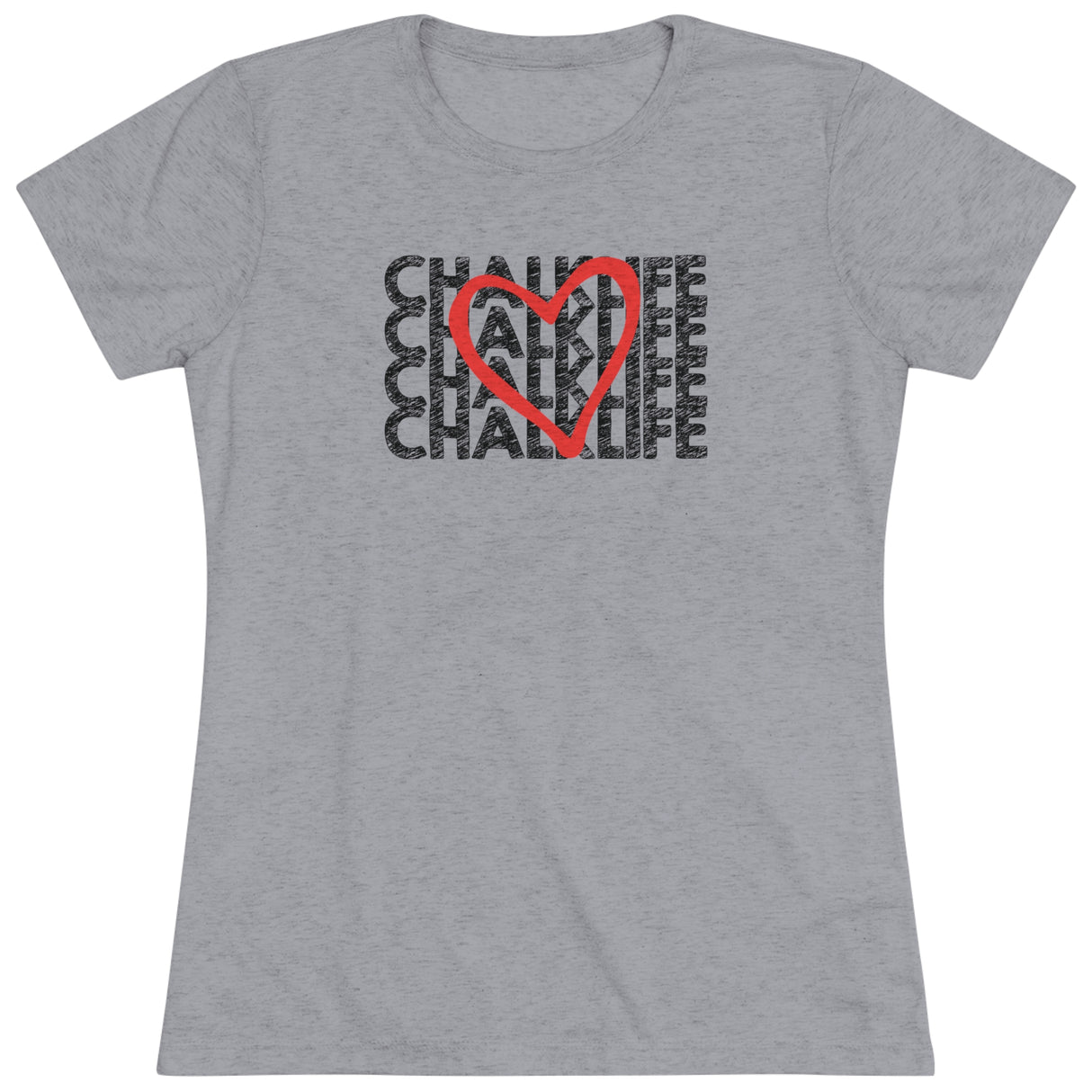 ChalkLife "Love" T-Shirt (Fitted)