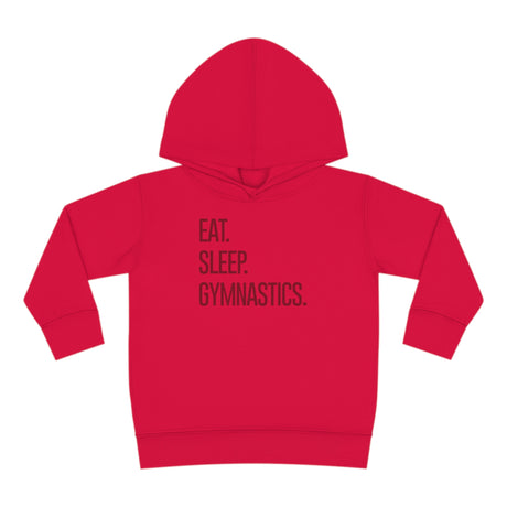 Toddler - "Eat. Sleep. Gymnastics." Pullover Fleece Hoodie