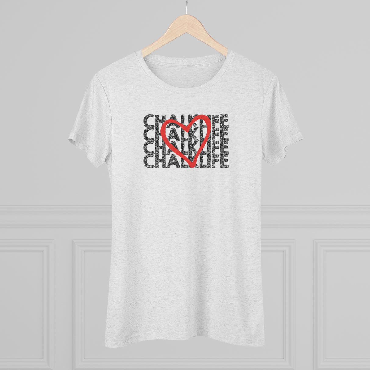ChalkLife "Love" T-Shirt (Fitted)