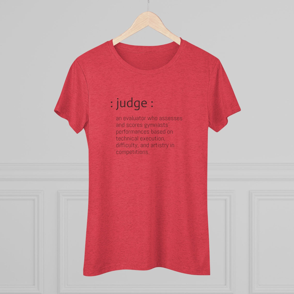 Chalklife - Judge Definition - Women's Triblend Tee (Fitted) - Chalklife, LLC