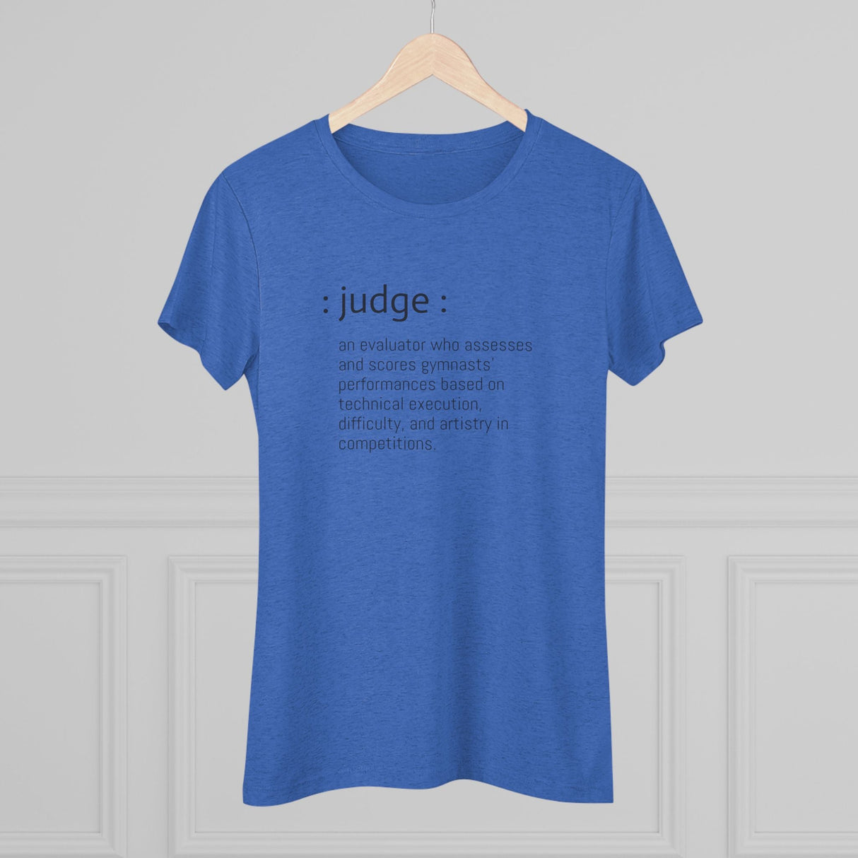 Chalklife - Judge Definition - Women's Triblend Tee (Fitted) - Chalklife, LLC