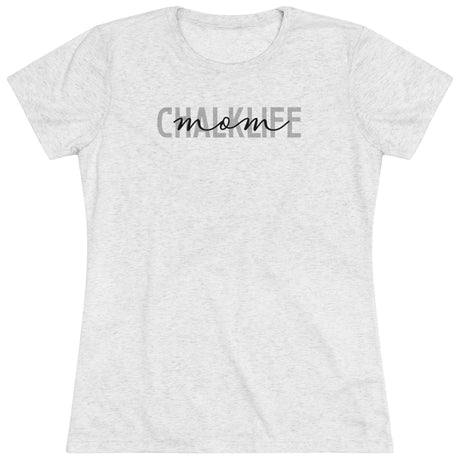 Chalklife - "Mom or Grandma" - Women's T-Shirt (Fitted) - Chalklife, LLC