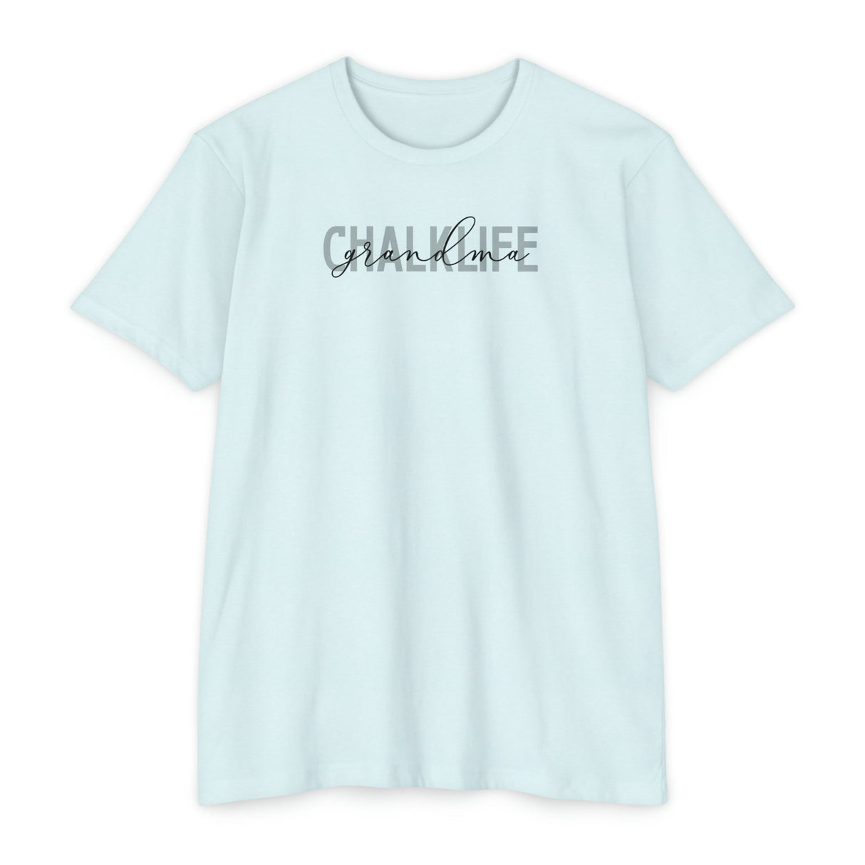 Chalklife - "Mom or Grandma" T-shirt (Regular) - Chalklife, LLC