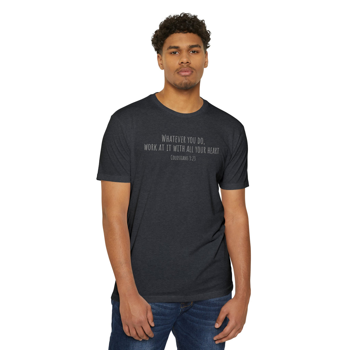 Colossians 3:23 - "All Your Heart" - T-Shirt - Chalklife, LLC