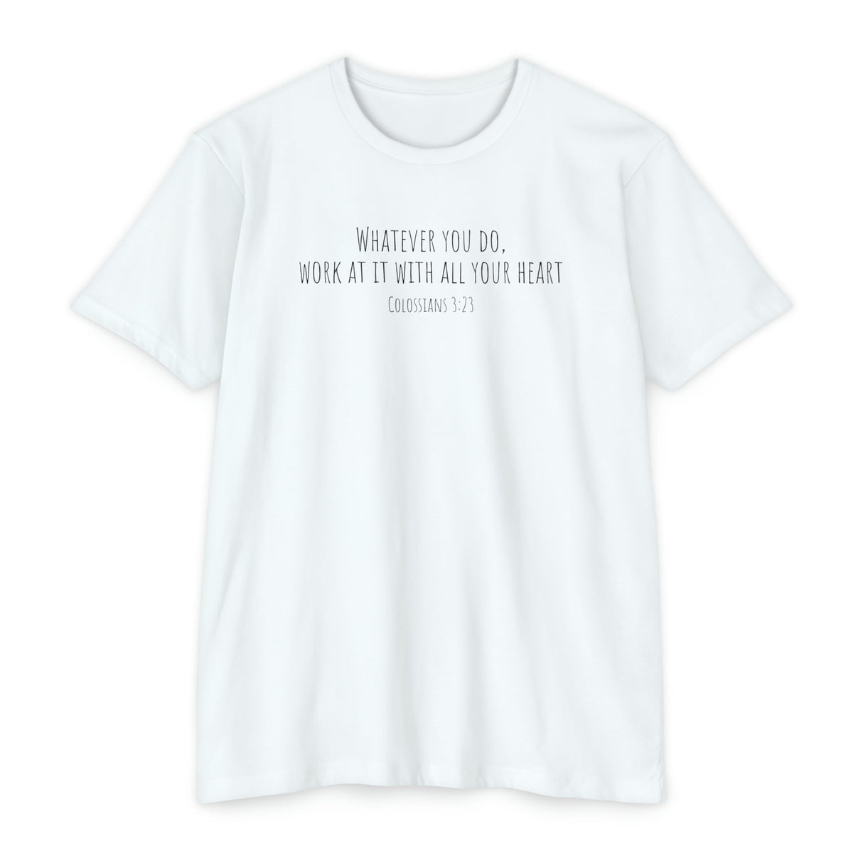 Colossians 3:23 - "All Your Heart" - T-Shirt - Chalklife, LLC