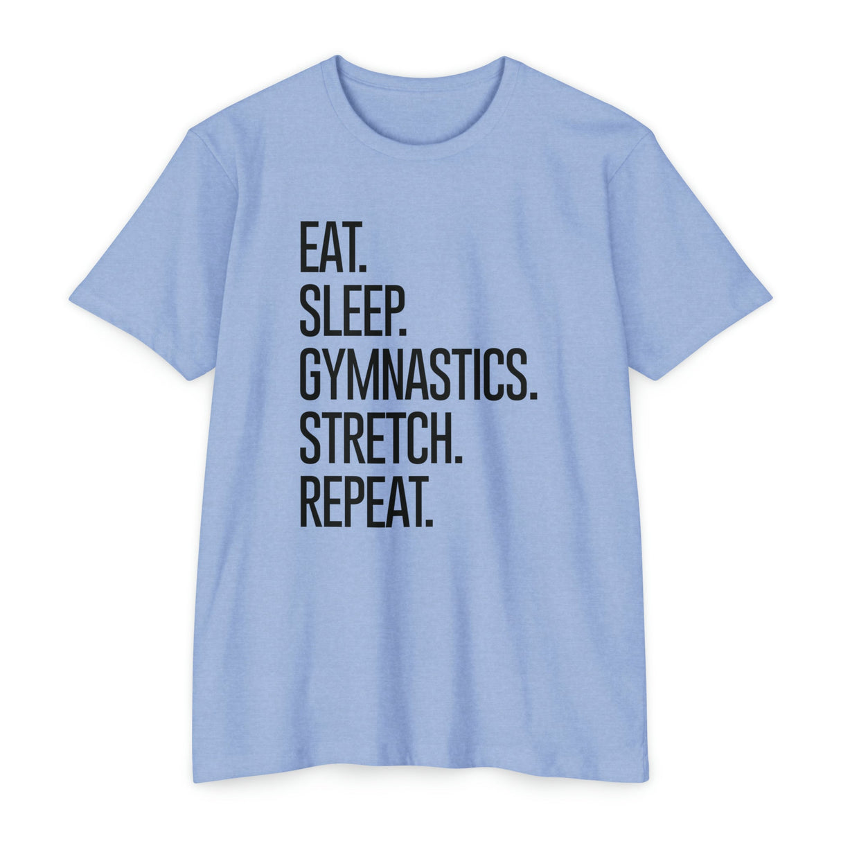 Eat. Sleep. Gymnastics. Stretch. Repeat. - Women's Regular - Chalklife, LLC