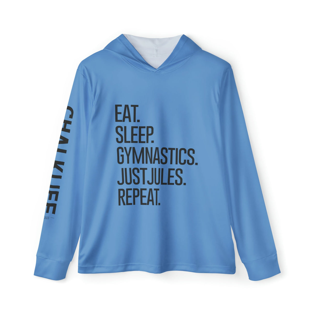 JUSTJULES - Eat. Sleep. Gymnastics. JustJules. Repeat. Performance Hoodie - Chalklife, LLC