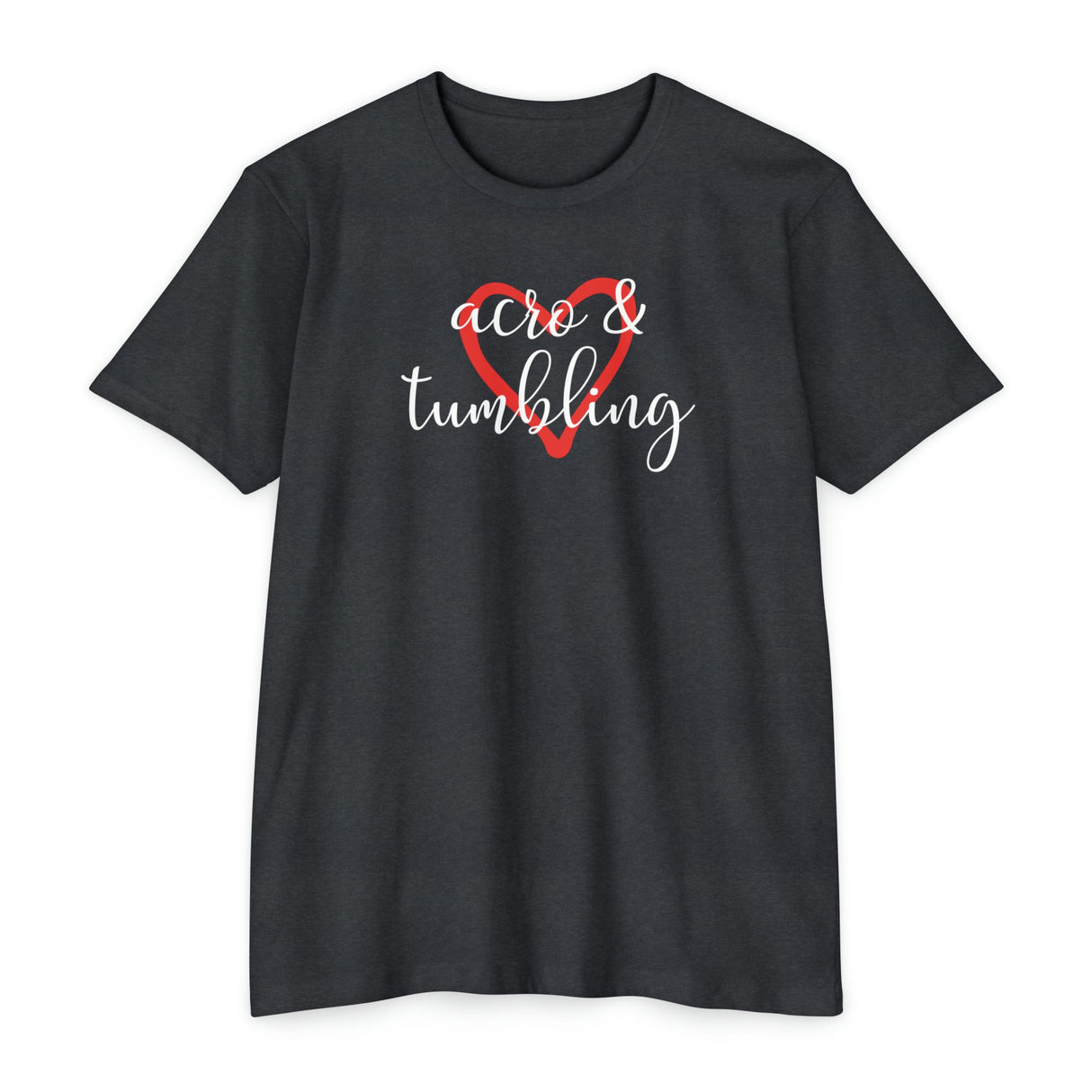 Love Acro & Tumbling - Women's T-Shirt (Regular Fit) - Chalklife, LLC