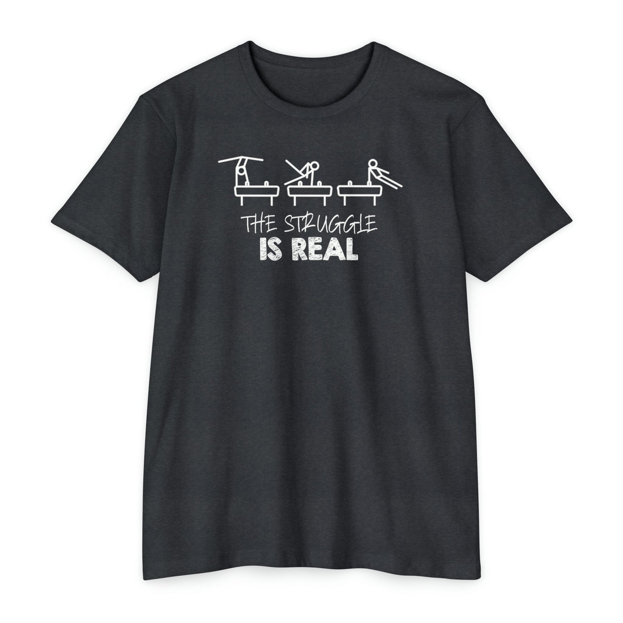 Pommel Horse "The Struggle is Real" T-Shirt - Chalklife, LLC