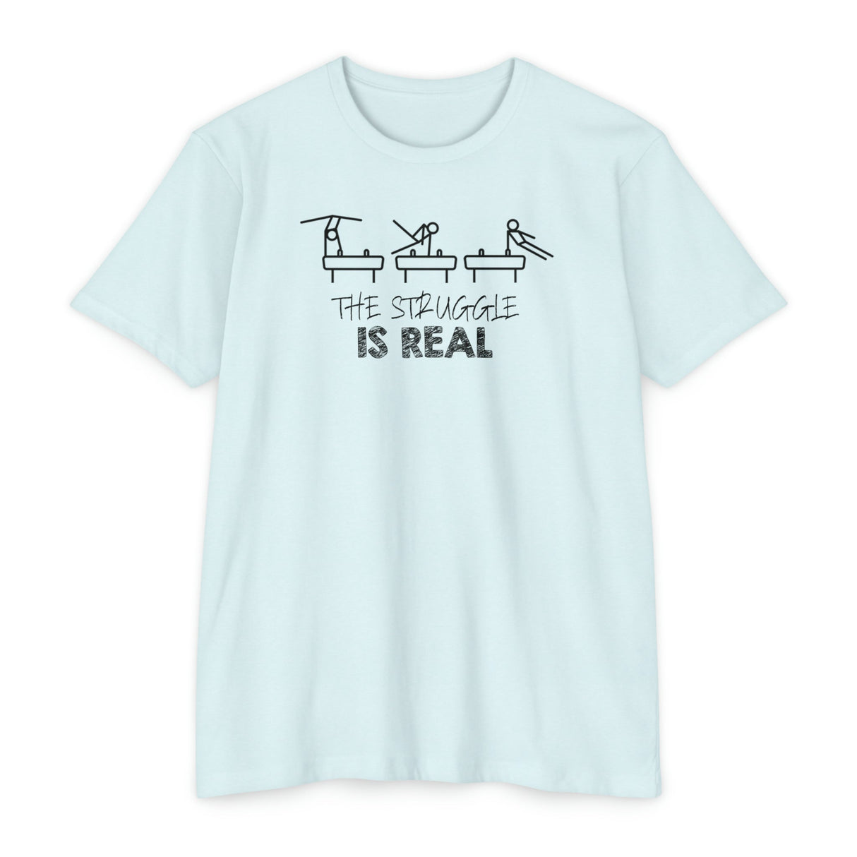 Pommel Horse "The Struggle is Real" T-Shirt - Chalklife, LLC