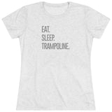 "Eat. Sleep. Trampoline." T-Shirt (Fitted)