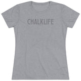 Chalklife - Women's T-Shirt (Fitted)
