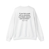 "No Obstacles" Sweatshirt (Unisex)