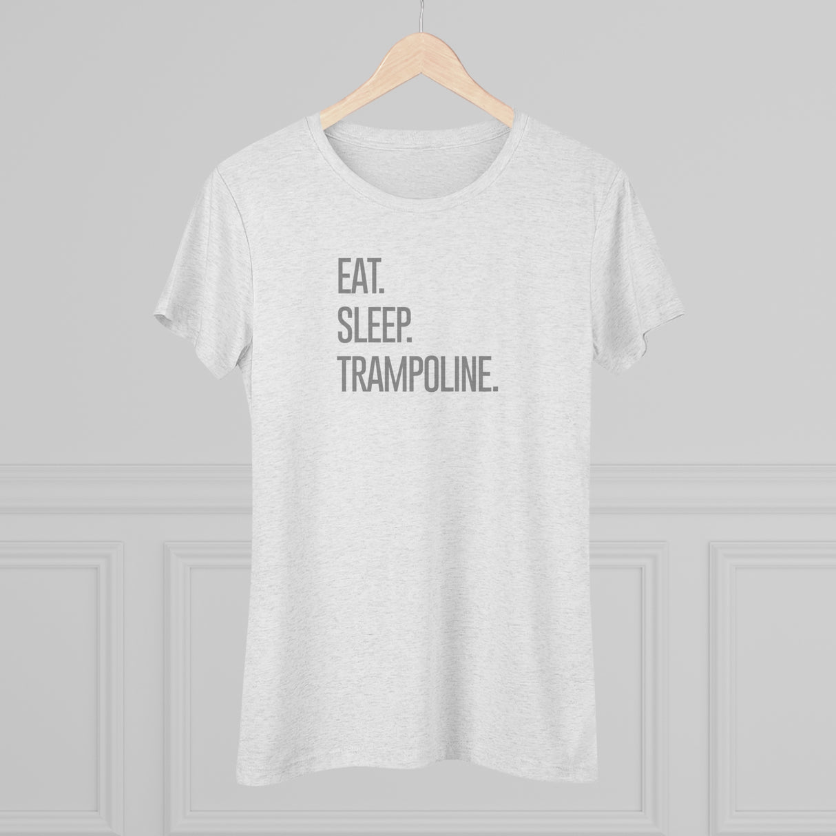 "Eat. Sleep. Trampoline." T-Shirt (Fitted)