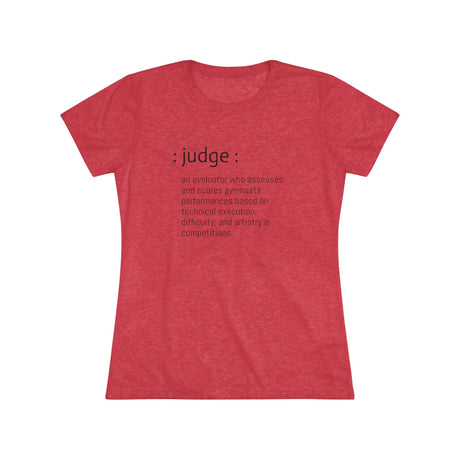 Chalklife - Judge Definition - Women's Triblend Tee (Fitted) - Chalklife, LLC