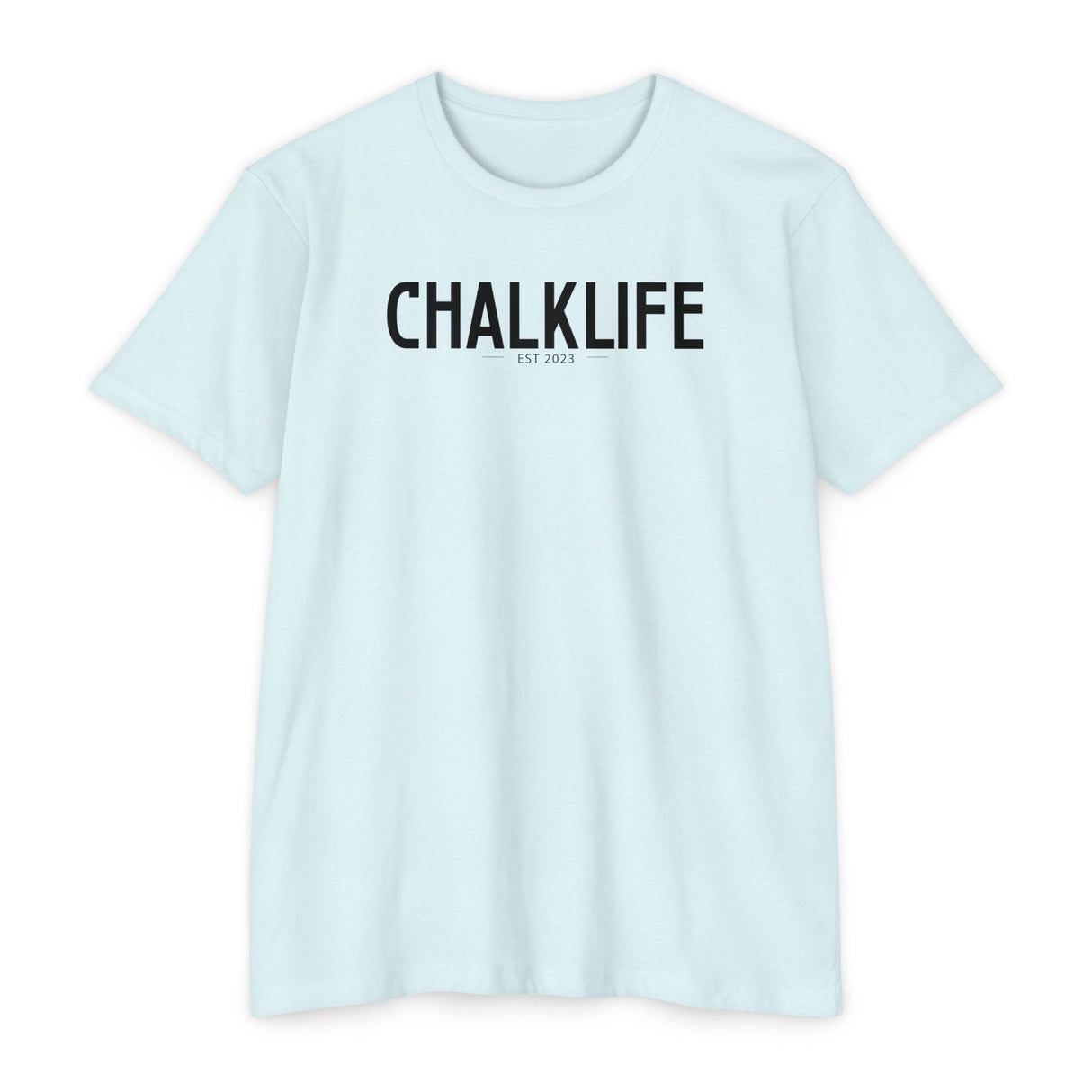 Chalklife - Mindset T - shirt (Unisex) - Chalklife, LLC