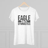 Eagle Gymnastics - Est. 2004 (Women's Fitted) - Chalklife, LLC