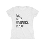 Eat. Sleep. Gymnastics. Repeat. - Women's Fitted - Chalklife, LLC