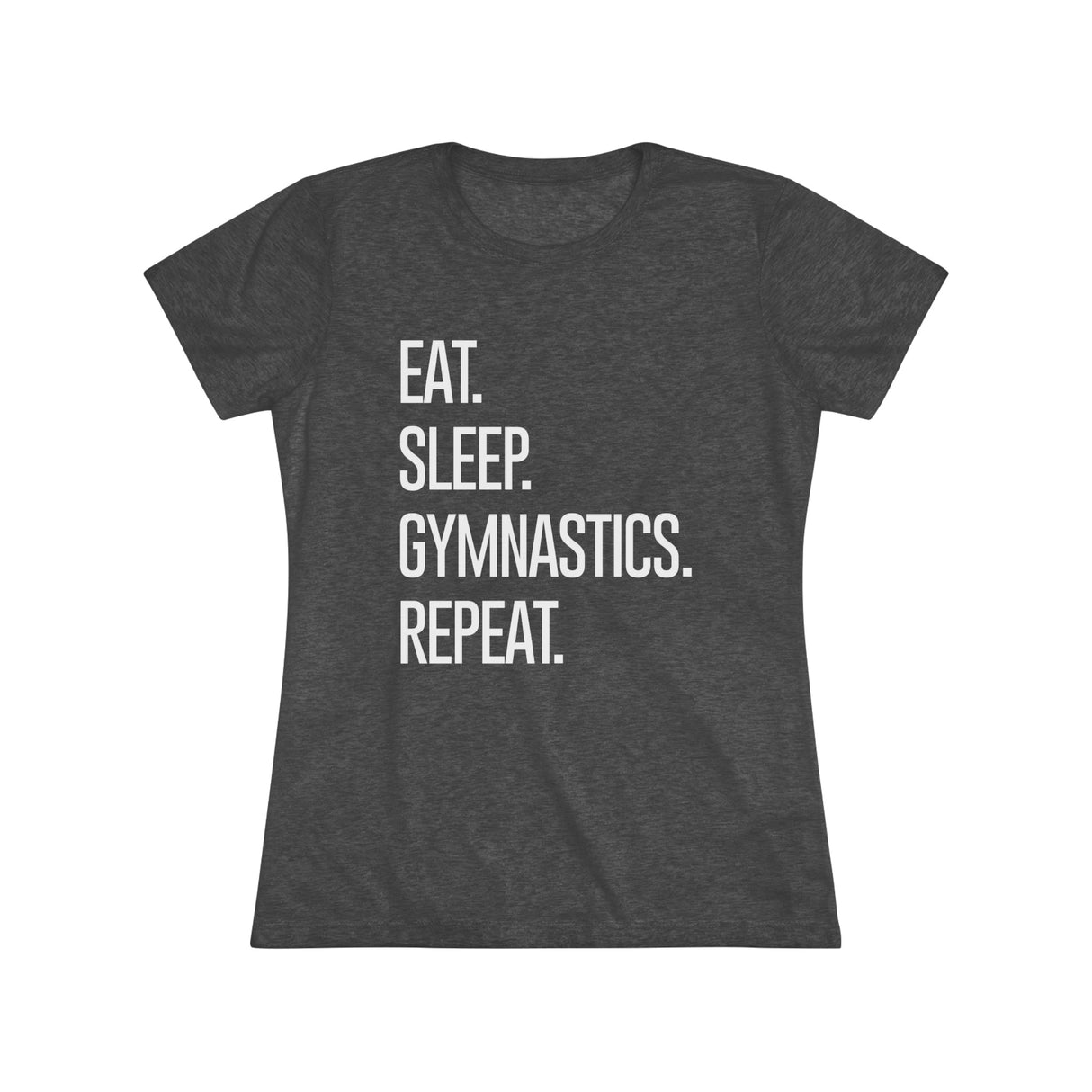 Eat. Sleep. Gymnastics. Repeat. - Women's Fitted - Chalklife, LLC