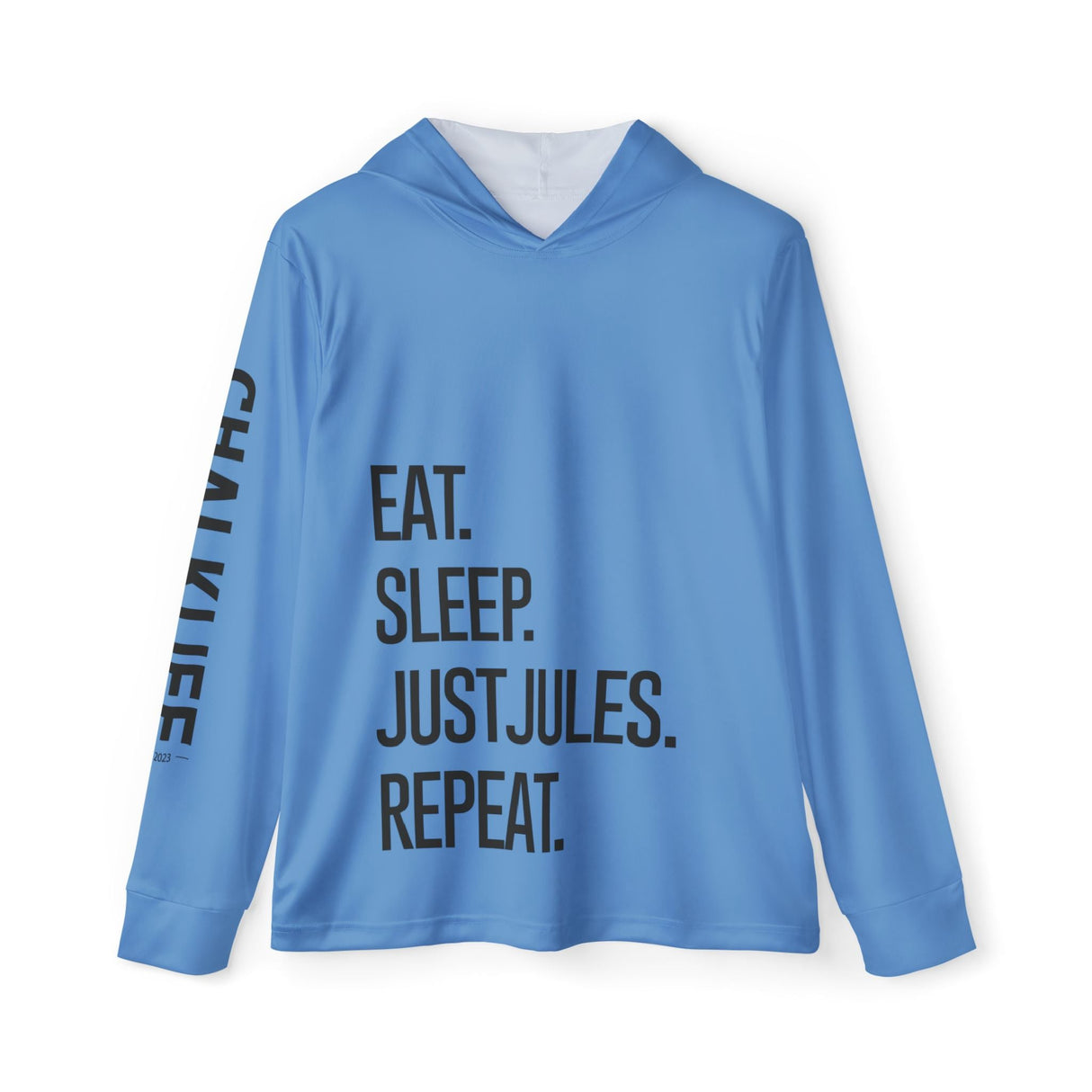JUSTJULES - Eat. Sleep. JUSTJULES. Repeat. Performance - Blue - Chalklife, LLC