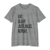 Men's / Unisex - Eat. Sleep. JUSTJULES. Repeat. - Chalklife, LLC