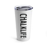 Chalklife 20 oz Tumbler - Chalklife, LLC