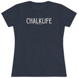 Chalklife - Tri-blend Fitted Tee - Chalklife, LLC
