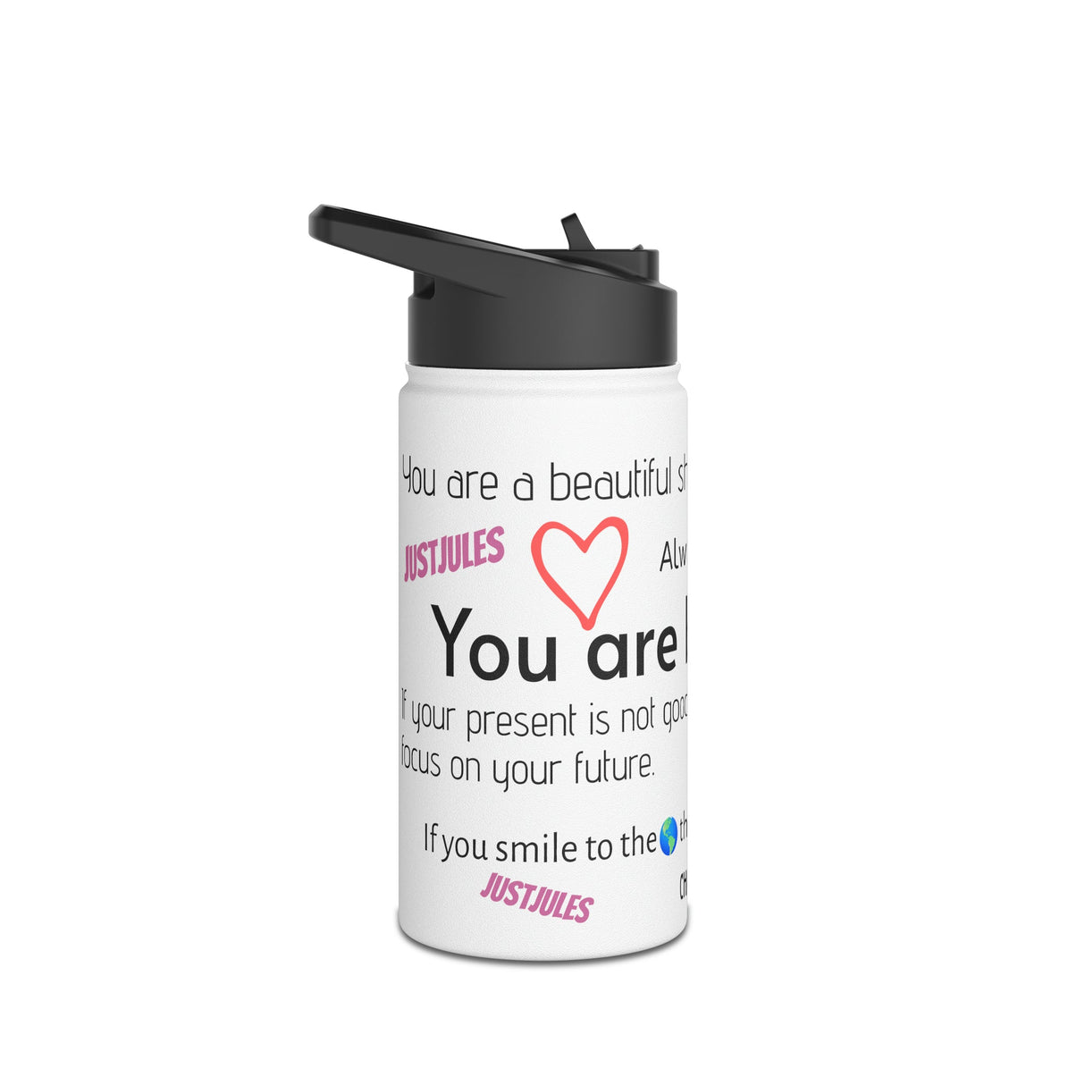 JUSTJULES - Sports Bottle - Chalklife, LLC