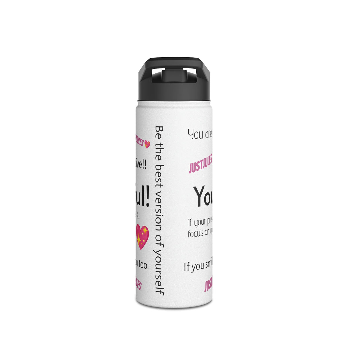 JUSTJULES - Sports Bottle - Chalklife, LLC