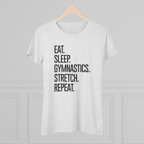 Women's Eat. Sleep. Gymnastics. Stretch. Repeat. (Fitted) - Chalklife, LLC