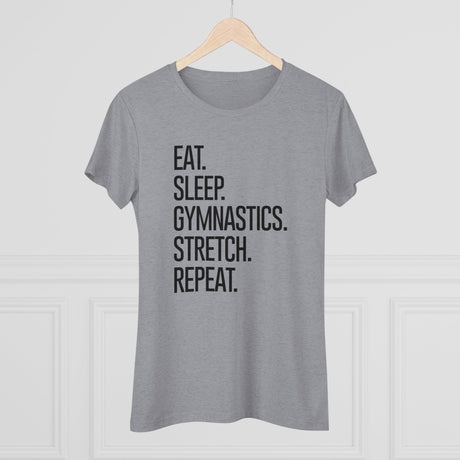 Women's Eat. Sleep. Gymnastics. Stretch. Repeat. (Fitted) - Chalklife, LLC
