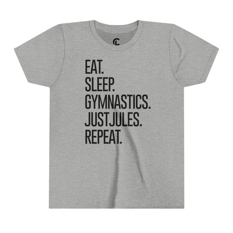 Youth - Eat. Sleep. Gymnastics. JustJules. Repeat. - Chalklife, LLC